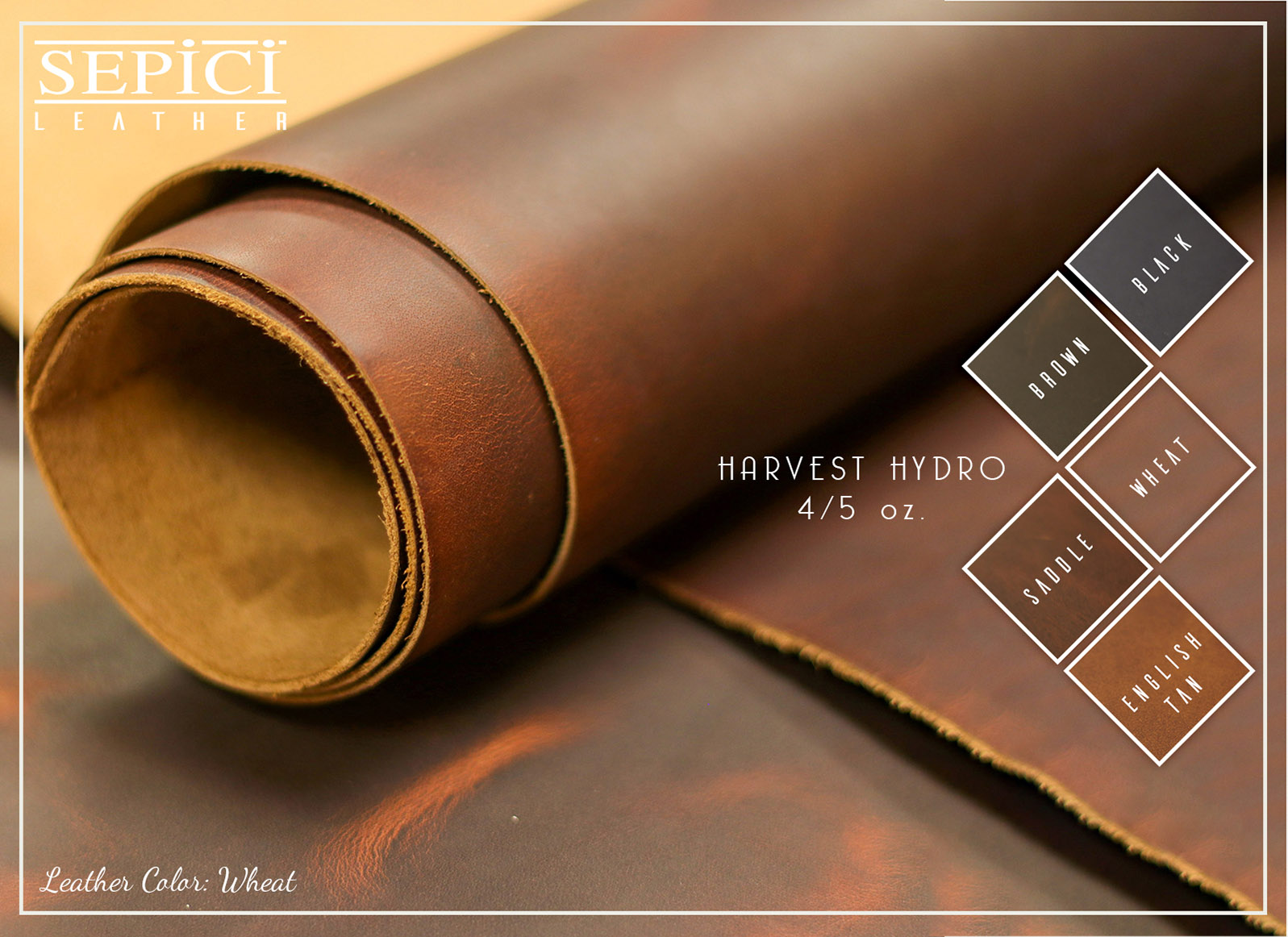 4/5 oz. Harvest Hydro, chrome tanned, western collection 4/5 oz. Harvest Hydro, chrome tanned, western collection